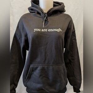 Black Hoodie You Are Enough